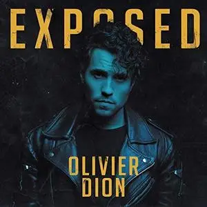 Olivier Dion - Exposed (2019) [Official Digital Download]
