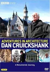 BBC - Dan Cruickshank's Adventures in Architecture (2008)