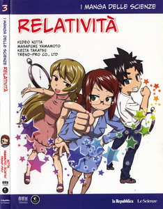 I Manga Delle Scienze - Volume 3 - Relativita'