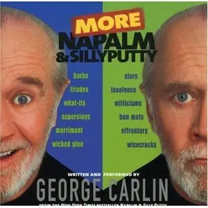 More Napalm & Silly Putty (Audiobook)