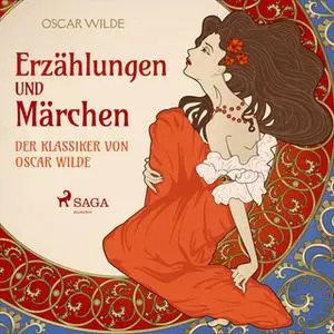 «Erzählungen und Märchen» by Oscar Wilde