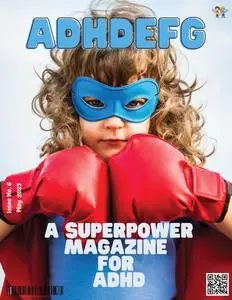 ADHDEFG Magazine – 29 April 2023