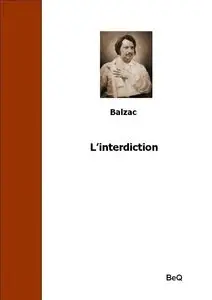 Balzac L’interdiction