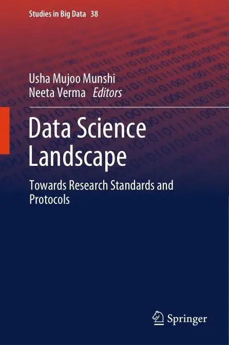 Data Science Landscape: Towards Research Standards and Protocols