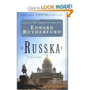 Russka: A Novel of Russia by Edward Rutherfurd