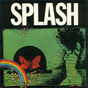 Splash - 2 Studio Albums (1972-1974) [Reissue 2019]