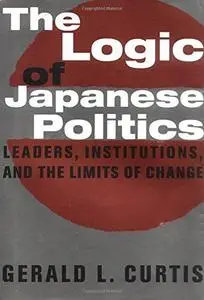 The Logic of Japanese Politics