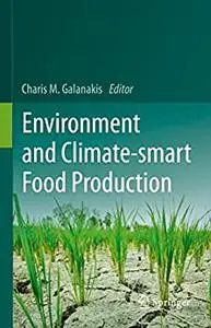 Environment and Climate-smart Food Production