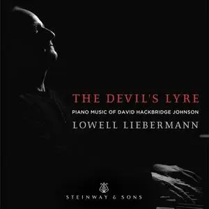 Lowell Liebermann - The Devil's Lyre (2022)