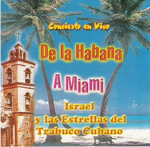 Israel Kantor - De La Habana A Miami (2002)