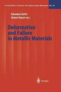 Deformation and Failure in Metallic Materials