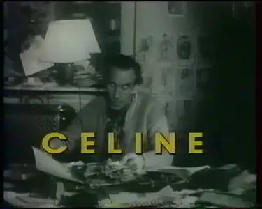 (La Sept) Les Mémorables : Louis-Ferdinand Céline (1989)