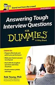 Answering Tough Interview Questions For Dummies, 2nd Edition (repost)