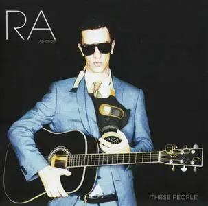 Richard Ashcroft - These People (2016) {Righteous Phonographic Association RPACD001}