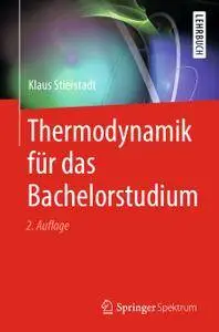 Thermodynamik für das Bachelorstudium, 2. Auflage