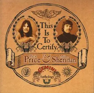 Rick Price & Mike Sheridan - This Is To Certify: The Gemini Anthology (2004)