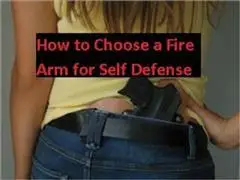 «How to Choose a Fire Arm for Self Defense» by Self Help eBooks