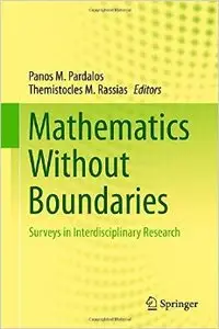 Mathematics Without Boundaries: Surveys in Interdisciplinary Research
