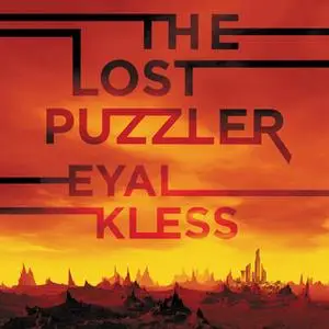 «The Lost Puzzler» by Eyal Kless