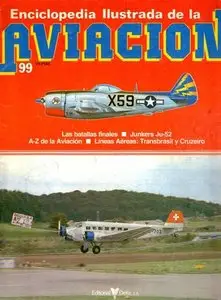 Enciclopedia Ilustrada de la Aviación 99