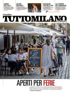 la Repubblica Tuttomilano - 20 Luglio 2023