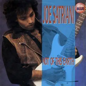 Joe Satriani - Not Of This Earth (1986) US 1st Pressing - LP/FLAC In 24bit/96kHz