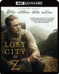 The Lost City of Z (2016) [4K, Ultra HD]