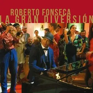 Roberto Fonseca - La Gran Diversión (2023)