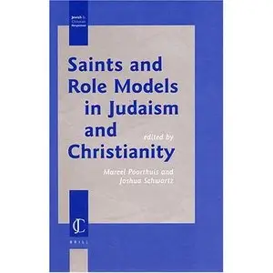 Saints and Role Models in Judaism and Christianity