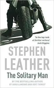 The Solitary Man (Stephen Leather Thrillers)