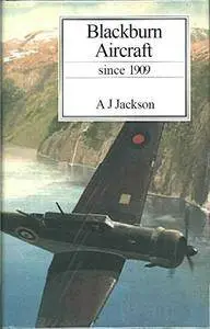 Blackburn Aircraft since 1909 (Repost)