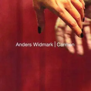 Anders Widmark - Carmen (2001) (Repost)