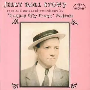 Kansas City Frank Melrose - Jelly Roll Stomp (2000)