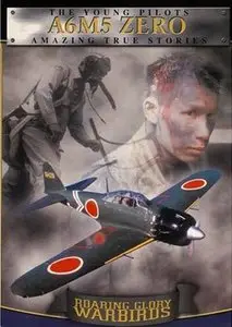Roaring Glory Warbirds: A6M5 Zero