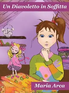 Maria Arca - Un Diavoletto in Soffitta , Linda, il Diavoletto Buono
