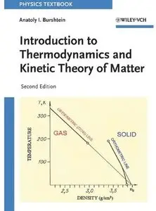 Introduction to Thermodynamics and Kinetic Theory of Matter (2nd edition) [Repost]