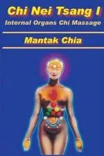 Mantak Chia - Chi Nei Tsang