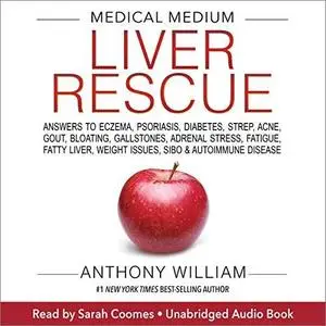 Medical Medium Liver Rescue [Audiobook]