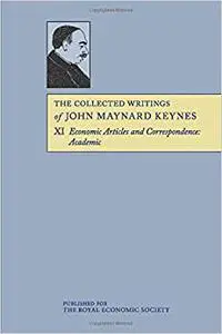 The Collected Writings of John Maynard Keynes