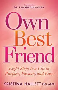 «Own Best Friend» by Kristina Hallett
