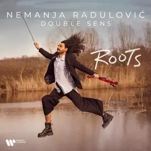 Nemanja Radulovic - Roots (2022)