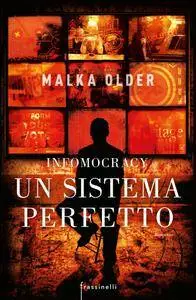 Malka Older - Infomocracy. Un sistema perfetto