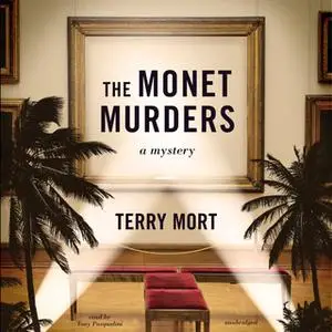 «The Monet Murders» by Terry Mort