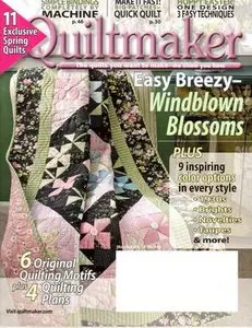 Quiltmaker No.132, March-April 2010