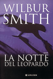 La notte del leopardo - Wilbur Smith