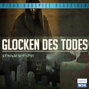 «Glocken des Todes» by Rolf von Goth,Ernst Hall