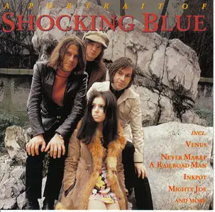 A Portrait Of Shocking Blue (1994)
