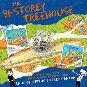 «The 91-Storey Treehouse» by Andy Griffiths