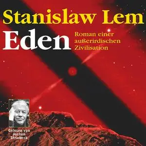 «Eden: Roman einer außerirdischen Zivilisation» by Stanisław Lem