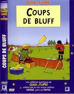 QUICK & FLUPKE - Coups de Bluff + Tout va bien [Re-UP]